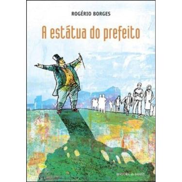 Imagem de A Estátua Do Prefeito