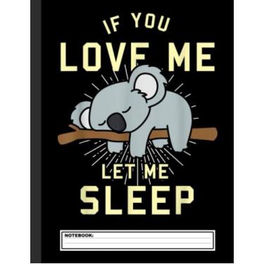 Imagem de Cute Animal Gift Idea Sleeping Koala Notebook: Wide Ruled Paper Beautiful Koala Design Large 8.5 x 11 Journal 120 pages For Students, Teachers To Write In School