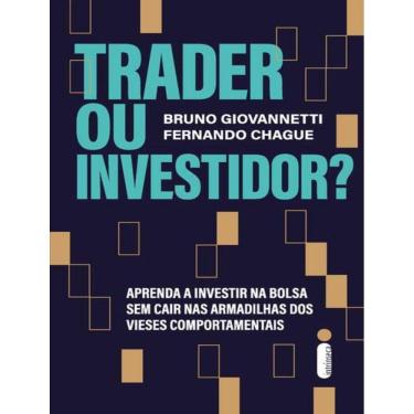Imagem de Trader Ou Investidor?