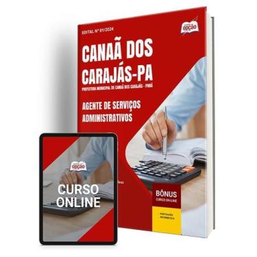 Imagem de Apostila Prefeitura de Canaã dos Carajás - PA 2024 - Agente de Serviço
