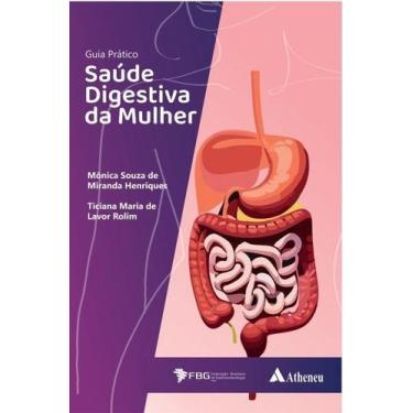 Imagem de Guia Pratico: Saude Digestiva da Mulher