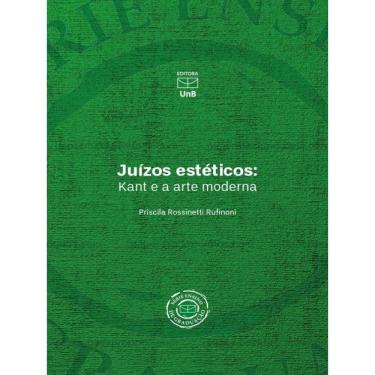 Imagem de Juízos Estéticos: Kant E A Arte Moderna