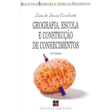 Imagem de Geografia, Escola e Construção de Conhecimentos