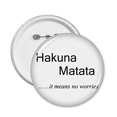 Imagem de Citação No Worries Art Deco Presente, Alfinetes de moda, Emblema, Botão, Decoração 5 peças