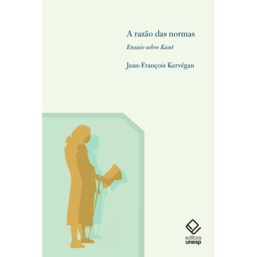 Imagem de A razão das normas: Ensaio sobre Kant
