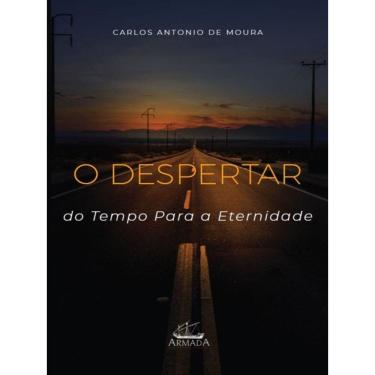 Imagem de O Despertar Do Tempo Para A Eternidade