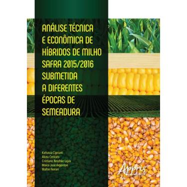 Imagem de Livro - Análise técnica e econômica de híbridos de milho safra 2015/20