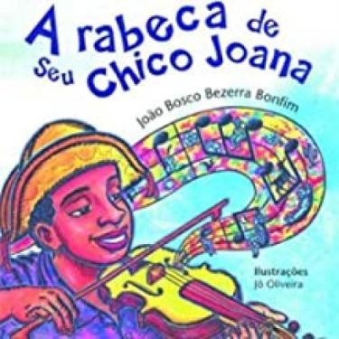 Imagem de Rabeca do seu chico joana,a - EDITORA ROCCO, 3