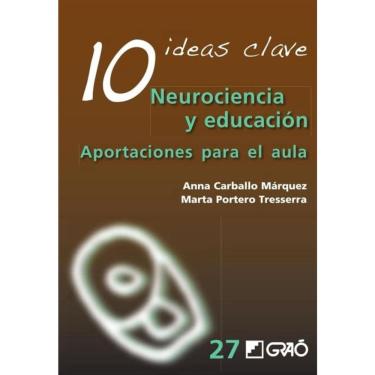 Imagem de 10 Ideas clave. Neurociencia y educación - Espanhol