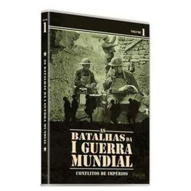 Imagem de As Batalhas Da I Guerra Mundial - Volume 1: Conflitos De Impérios