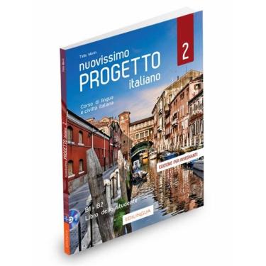 Imagem de Nuovissimo Progetto Italiano 2 (B1-B2) - Libro Dello Studente - Edizione Per Insegnanti