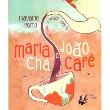 Imagem de Maria Chá e João Café