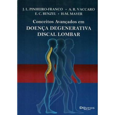 Imagem de Conceitos Avançados em Doença Degenerativa Discal Lombar - Di Livros E