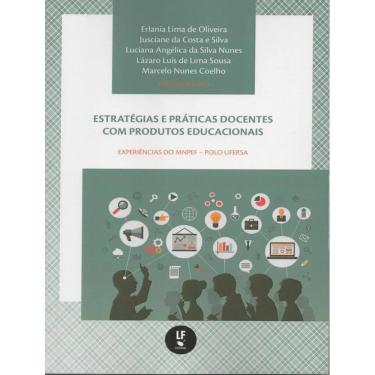 Imagem de Estrategias E Praticas Docentes Com Produtos Educacionais