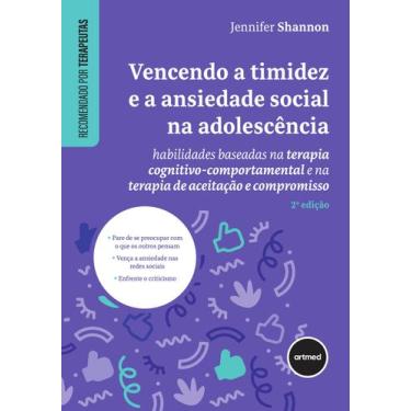 Imagem de Livro - Vencendo a Timidez e a Ansiedade Social na Adolescência