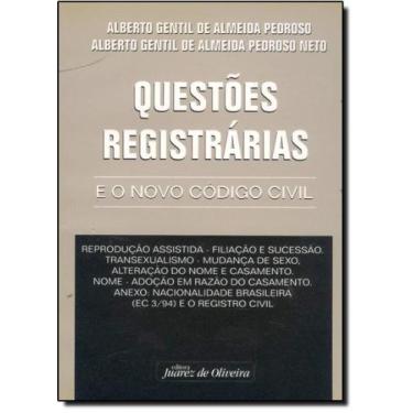 Imagem de Questoes registradas e o novo codigo civil - JUAREZ DE OLIVEIRA, 3