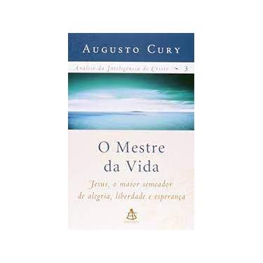 Imagem de O Mestre Da Vida- Vol. 3 -Augusto Cury - Sextante