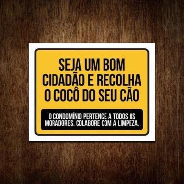 Imagem de Placa Ps Recolha Fezes Cão Condomínios Cachorro 36X46 - Sinalizo