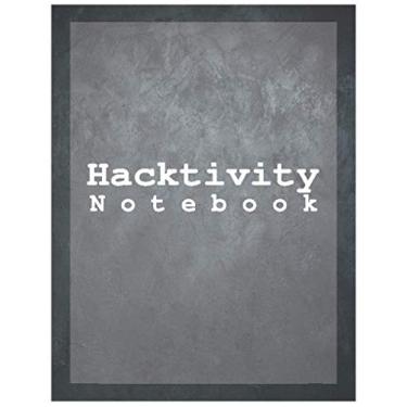 Imagem de Hacktivity :Sketchbook Notebook - Large (8.5 x 11 inches) - 120 Pages || White paper Sketching ,Writing ,Drawing ,Gift: inspired by bug bounty hunter ... vuln hunting legally as whitehat hackers