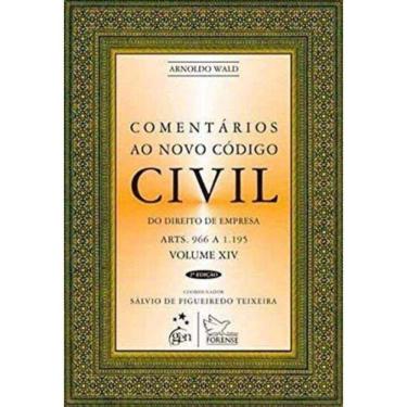 Imagem de Comentarios Novo Codigo Civil - Vol. 09 - 02 Ed/10