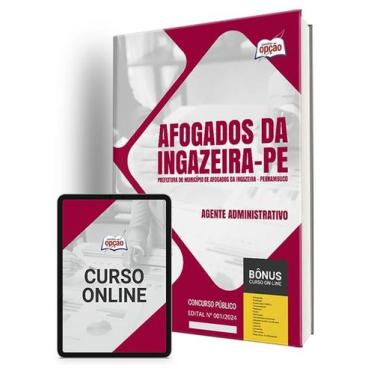 Imagem de Apostila Prefeitura de Afogados da Ingazeira - PE 2024 - Agente Admini