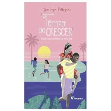 Imagem de Livro - Tempo de crescer