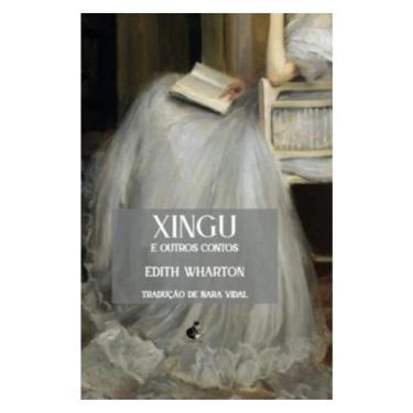Imagem de Xingu E Outros Contos