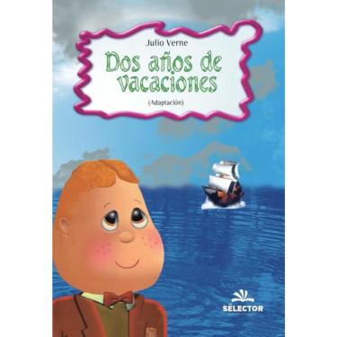 Imagem de Dos años de vacaciones - Espanhol
