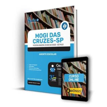 Imagem de Apostila Prefeitura de Mogi das Cruzes - SP - Agente Escolar - Editora
