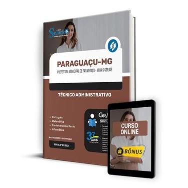 Imagem de Apostila Prefeitura de Paraguaçu - MG 2024 - Técnico Administrativo - 