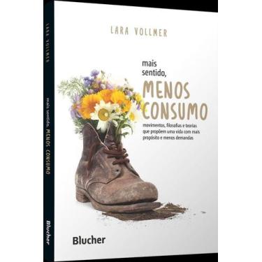 Imagem de Mais Sentido, Menos Consumo - BLUCHER, 3