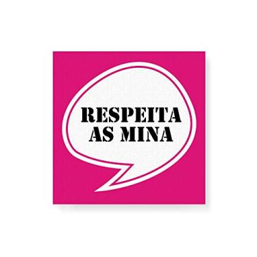 Imagem de Arte Maníacos Quadro Decorativo em Tela Canvas Respeita as Mina - 50x50cm