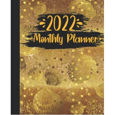 Imagem de 2022 Monthly Planner with Wonderful Seashells And Gold Background Cover: 2022 Monthly Calendar and Organizer | Plan Goals for every Month, Books to ... Incomes and Outgoings Planner| 7.5 * 9.25