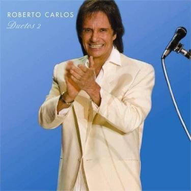 Imagem de Cd roberto carlos duetos 2 - SONY