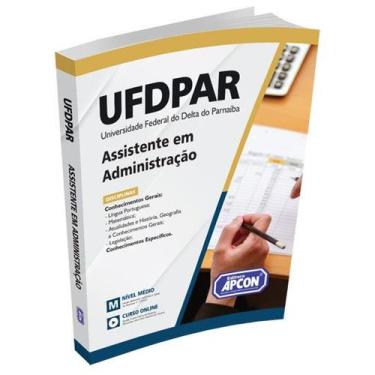 Imagem de Apostila UFDPAR 2023 - Assistente em Administração - APCON