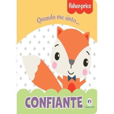 Imagem de Fisher-Price - Confiante - Quando Eu Estou...