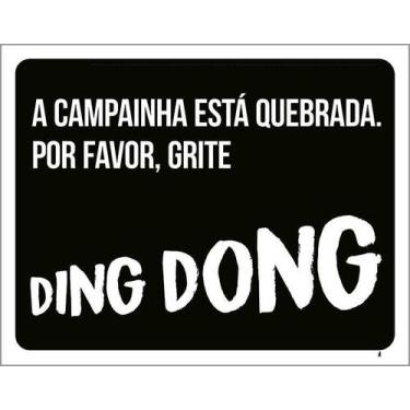 Imagem de Kit 3 Placas Decorativa - Campainha Quebrada Grite Ding Dong - Sinaliz