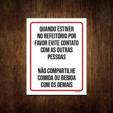 Imagem de Kit 10 Placas Distanciamento Social Evite Contato Refeitório - Sinaliz