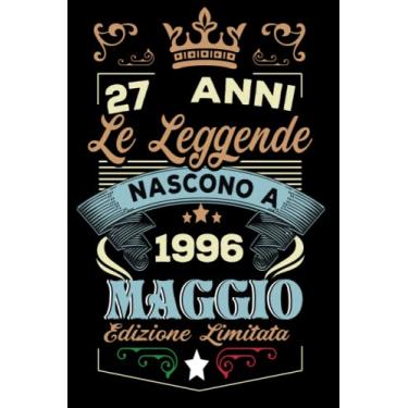 Imagem de Le leggende nascono a Maggio 1996: Taccuino - Diario| Regalo di compleanno Maggio 27 per uomini donne ragazze ragazzi Compleanno 1996 Personalizzato