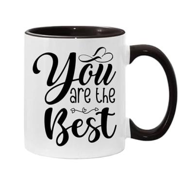 Imagem de SpreadPassion Você é a melhor caneca de café, presente para namorado e namorada, ideia de presente de dia dos namorados, presente para marido e esposa, ideia de presente de aniversário do dia dos
