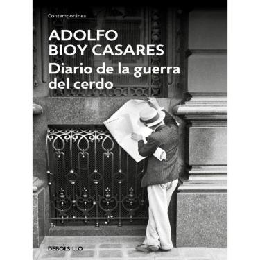 Imagem de Diario De La Guerra Del Cerdo (Contemporánea)