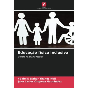 Imagem de Educação física inclusiva: Desafio no ensino regular