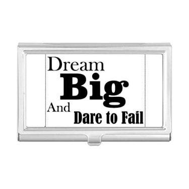 Imagem de Dream Big and Dare to Fail Capa porta-cartões de visita com citação "Dream Big and Dare to Fail"