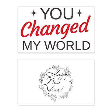 Imagem de You Changed My World Valentine's Day Festival Ano Novo Cartão de felicitações Bless Message Present