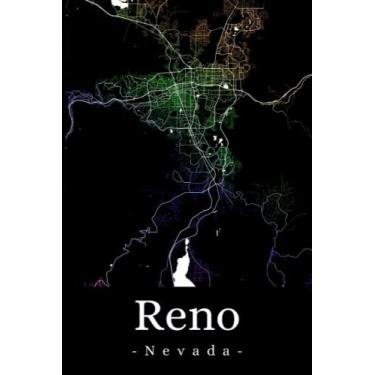 Imagem de Reno Nevada: Your city, your region, your home! | Composition Notebook 6x9 blank 120 pages