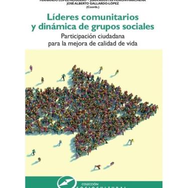 Imagem de Líderes comunitarios y dinámica de grupos sociales - Espanhol