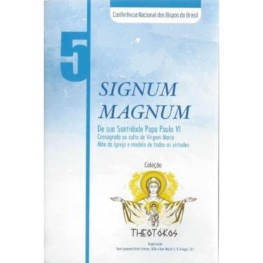 Imagem de Theotokos 5 - Signum Magnum - De Sia Santidade Papa Joao Paulo Vi