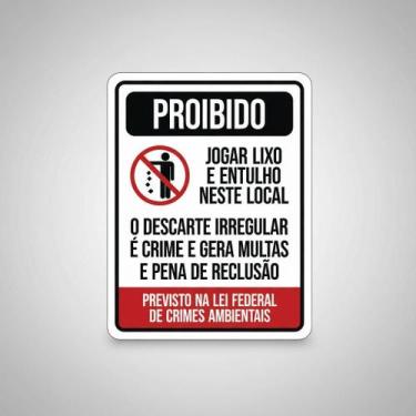Imagem de Placa Acm De Proibido Jogar Lixo Lei Federal 18X23 - Sinalizo