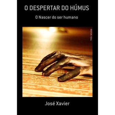 Imagem de O despertar do humus: O nascer do ser humano