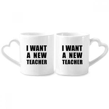 Imagem de Conjunto de canecas de porcelana I Want A New Teacher Couple com alça de coração